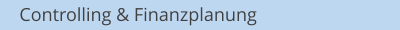 Controlling & Finanzplanung